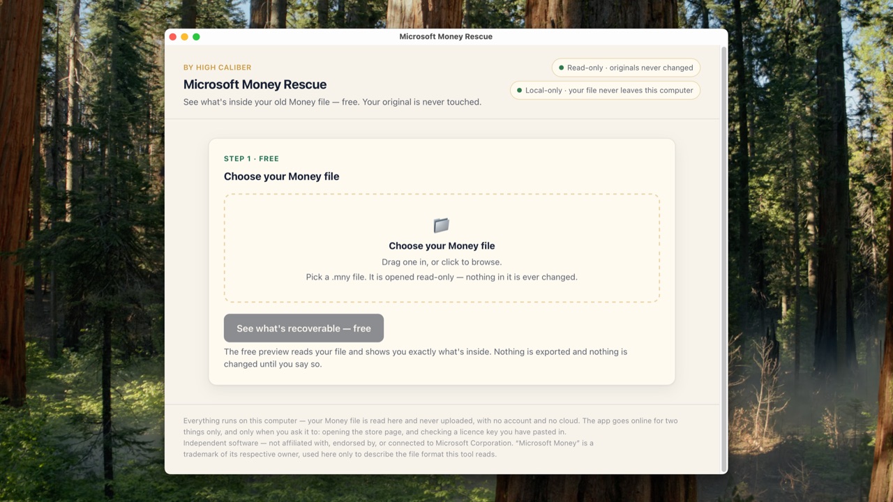Step 1 in the Microsoft Money Rescue window: “Choose your Money file” — drag one in, or click to browse. It is opened read-only; nothing in it is ever changed.